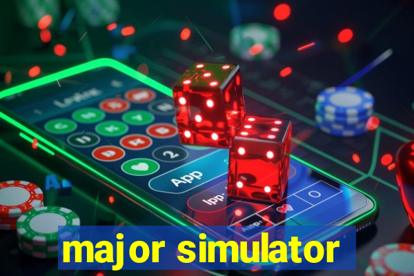 major simulator